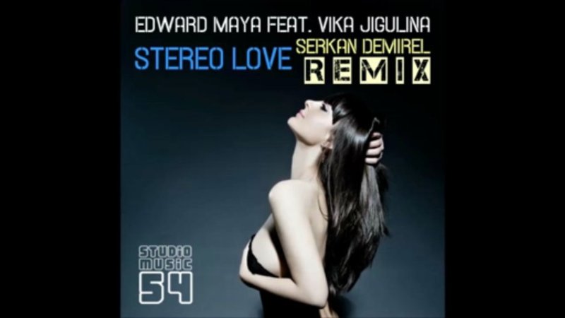 Pic: Edward Maya Vika Jigulina Stereo Love