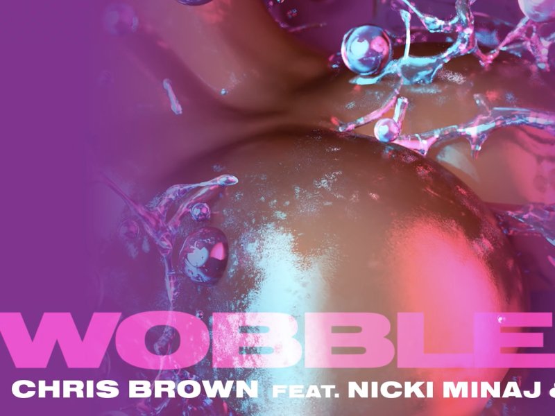 Pic: Chris Brown Feat Nicki Minaj G Eazy Wobble Up