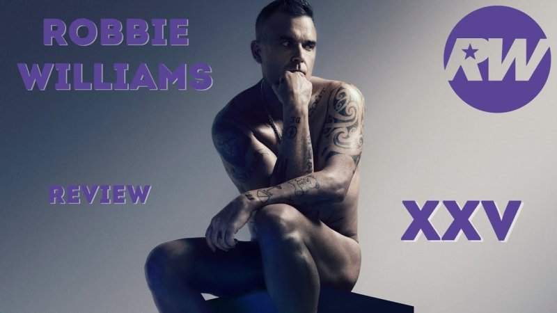 Pic: Robbie Williams XXV