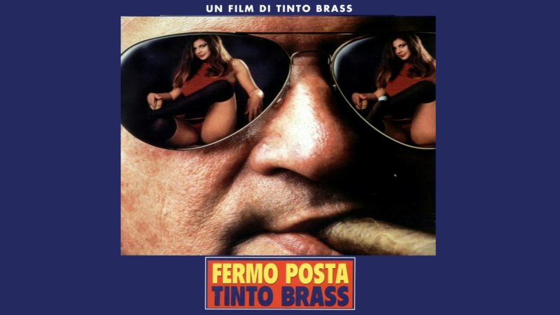 Pic: Fermo Posta Tinto Brass